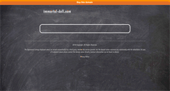 Desktop Screenshot of immortal-doll.com